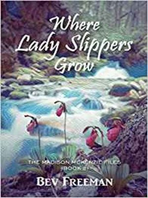 cover image of Where Ladies Slippers Grow